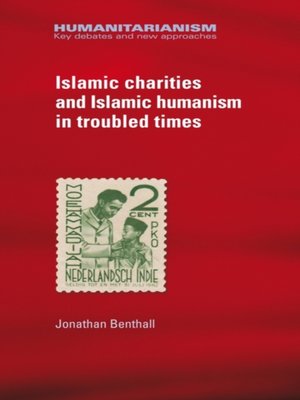 cover image of Islamic charities and Islamic humanism in troubled times